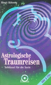 Astrologische Traumreisen