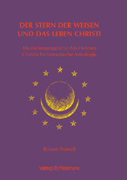 Der Stern der Weisen und das Leben Christi