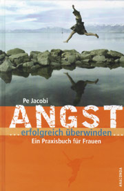 Angst erfolgreich überwinden