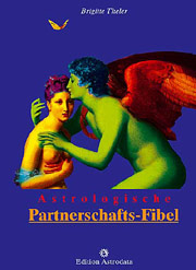 Astrologische Partnerschafts-Fibel