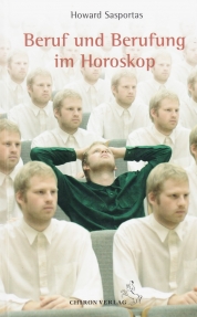 Beruf und Berufung im Horoskop