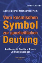 Vom kosmischen Symbol zur ganzheitlichen Deutung