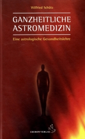 Ganzheitliche Astromedizin