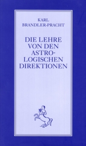 Die Lehre von den astrologischen Direktionen