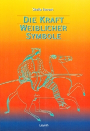 Die Kraft weiblicher Symbole