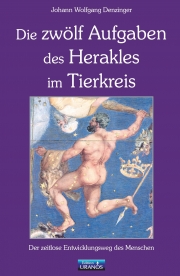 Die zwölf Aufgaben des Herakles im Tierkreis