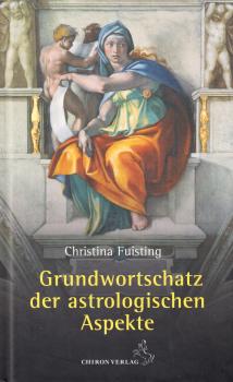 Grundwortschatz der astrologischen Aspekte