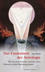 Das Fundament der Astrologie