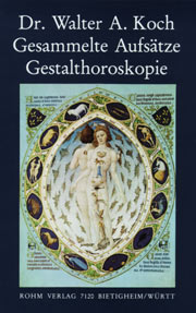 Gesammelte Aufsätze - Gestalthoroskopie