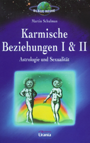 Karmische Beziehungen 1 + 2