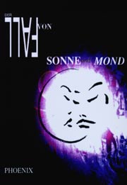 Der Fall von Sonne und Mond