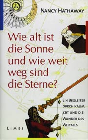 Wie alt ist die Sonne und wie weit weg sind die Sterne?