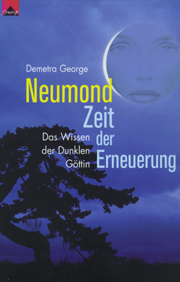 Neumond - Zeit der Erneuerung