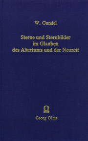 Sterne und Sternbilder im Glauben des Altertums und der Neuzeit