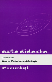 Was ist esoterische Astrologie