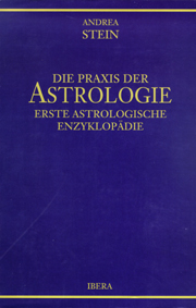 Die Praxis der Astrologie