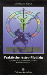 Praktische Astro-Medizin