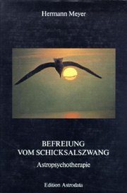 Befreiung vom Schicksalszwang