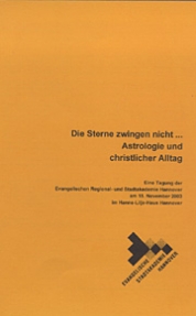 Die Sterne zwingen nicht.....