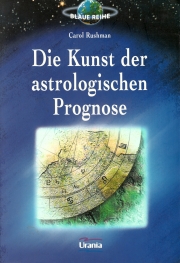 Die Kunst der astrologischen Prognose