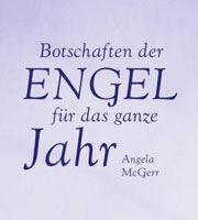 Botschaften der Engel für das ganze Jahr