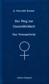 Der Weg der Unsterblichkeit