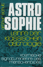 Astrosophie - Lehre der klassischen Astrologie Band 2
