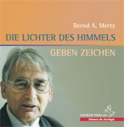 Die Lichter des Himmels geben Zeichen