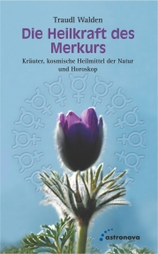 Die Heilkraft des Merkurs