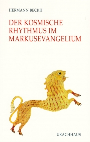 Der kosmische Rhythmus im Markusevangelium