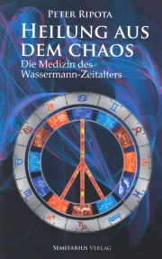 Heilung aus dem Chaos