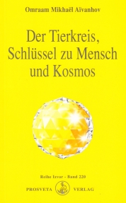 Der Tierkreis, Schlüssel zu Mensch und Kosmos