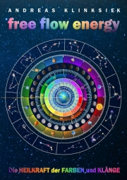 Die  Heilkraft der Farben und Klänge