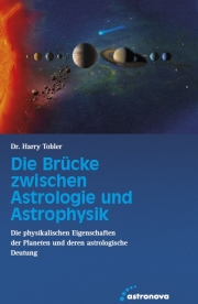 Die Brücke zwischen Astrologie und Astrophysik