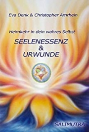 Seelenessenz und Urwunde