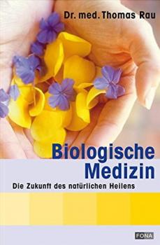 Biologische Medizin