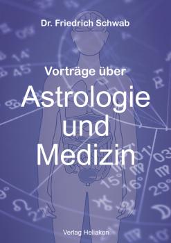 Astrologie und Medizin