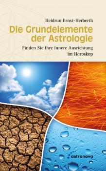 Die Grundelemente der Astrologie