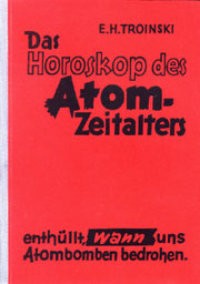 Das Horoskop des Atomzeitalters