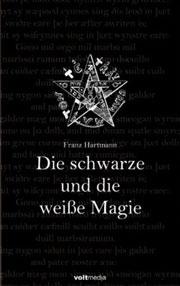 Die schwarze und die weiße Magie