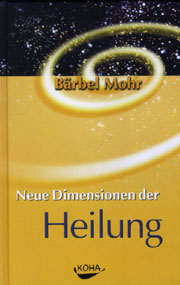 Neue Dimensionen der Heilung