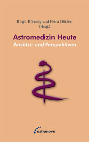 Astromedizin Heute